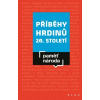Příběhy hrdinů 20. století - Adam Drda