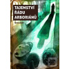 Tajemství řádu arboriánů (Ivan Bauer)
