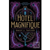 Hotel Magnifique (Emily J. Taylor)