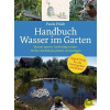 Handbuch Wasser im Garten - Paula Polak