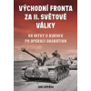 Východní fronta za II. světové války - Lepeška Jan
