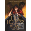 These Hollow Vows