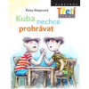 Kuba nechce prohrávat - Petra Braunová