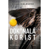 Dokonalá kořist - Fieldsová Helen