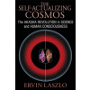Self-Actualizing Cosmos