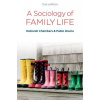 Sociology of Family Life: Change and Diversity i n Intimate Relations