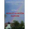 Modliť sa Božím slovom - Šuppa Jozef