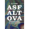 Asfaltová pustina