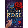 The Bone Spindle: The Cursed Rose