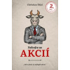 Nebojte se akcií 2 díl Jak vybrat ty nejlepší akcie - Thiel Christian