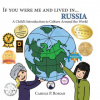 If you were me and lived in... Russia