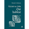 Kázání na žalm Qui habitat