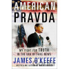 American Pravda - James O´Keefe