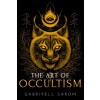 Art of Occultism (Gabriyell Sarom)(Brožovaná)