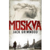 Moskva - Jack Grimwood