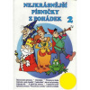 Nejkrásnější písničky z pohádek 2 pošetka CD
