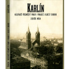 Karlín, nejstarší předměstí Prahy / Prag - Zdeněk Míka