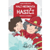 Malí hrdinovia: Hasiči - Diana Mašlejová, Hedviga Gutierrez (ilustrátor)