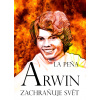 Arwin zachraňuje svět