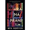 Hra na přání - Meg Shaffer