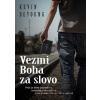 Vezmi Boha za slovo - Kevin DeYoung