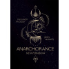 Anarchorance | Pernišová Iveta
