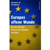 Europas offene Wunde