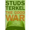 The Good War