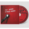 Flat Worms, WITNESS MARKS, CD