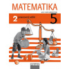 Matematika 5/2 pro ZŠ pracovní sešit