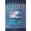 Elementální magie - čarodějové živlů - Mark T. Sullivan
