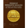 Kremnickí renesanční medailéri 16. storočia a ich medaily zo zbierok NBS – Múzea mincí a medailí Kre