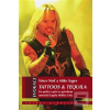 Tattoos & Tequila (Vince Neil; Mike Sagar)