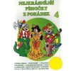 Nejkrásnější písničky z pohádek 4 - CD