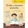 Čteme sami – Matěj a ztracená písmenka - Lenka Hoštičková, Lucia Derčalíková (ilustrácie)