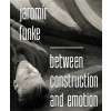 Jaromír Funke - Between Construction and Emotion - Antonín Dufek