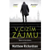 V cizím zájmu - Richardson Matthew