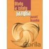 Úlety a istoty jazyka - Pavel Branko