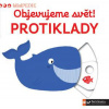 Svojtka Leporelo MiniPEDIE – Objavujeme svet! Protiklady