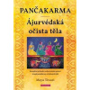Pančakarma Ájurvédská očista těla