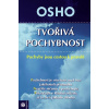 Tvořivá pochybnost - Osho