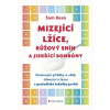 Mizející lžíce, růžový sníh a jiskřící bonbóny - Sam Kean