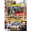 Čekání na smrt - Rodinný tábor českých Židů v Osvětimi - Hes Milan