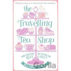 The Travelling Tea Shop - Belinda Jones