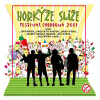 HORKYZE SLIZE - FESTIVAL CHOROBNA LP