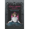 The Queen of Zombie Hearts