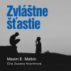 Zvláštne šťastie CD (audiokniha) (Maxim E. Matkin)