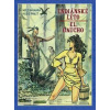 Indiánské léto / El Gaucho - Hugo Pratt, Milo Manara