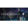 ENDER MAGNOLIA: Bloom in the Mist