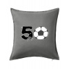 Futbal okrúhle narodeniny 50 - Vankúš 50x50 - 50x50 - Vrátane výplne ( Tmavosivý melír )